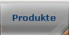 Produkte
